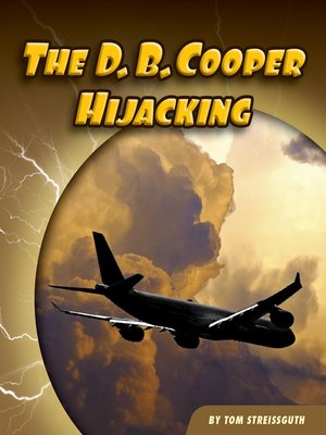 cover image of The D. B. Cooper Hijacking